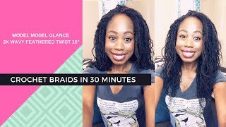 Crochet Braids in 30 Minutes  Model Model Wavy Feathered Twists 16 Inches [upl. by Hambley]