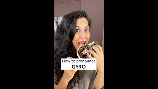 How to Pronounce Gyro in American English [upl. by Japha]