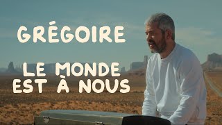 Grégoire  Le monde est à nous Clip Officiel [upl. by Evalyn111]