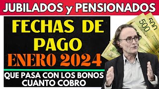 💲 CUANDO Y CUANTO COBRO en ENERO 2024  QUE PASA CON LOS BONOS  Jubilados y Pensionados ANSES [upl. by Nairadal]