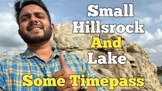 Sampigehalli Small Hillrock Hamare Ghar K Pass Our Bade Bhai K Saat Timepass [upl. by Kluge860]