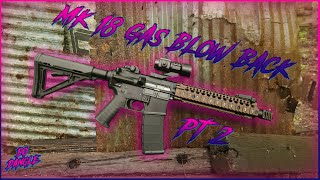 MK 18 GBBR Gameplay PT 2 gasblowback airsoft [upl. by Ladonna]