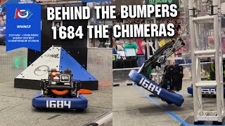 1684 The Chimeras  Behind the Bumpers  FRC CRESCENDO Robot [upl. by Lucey]