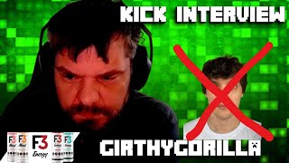 KICK INTERVIEW WITH GIRTHYGORILLA girthygorilla fearfactor ac7ionman hungergames kickstreaming [upl. by Einnor]