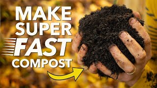 How To Make Compost  Fast and Easy [upl. by Othella]