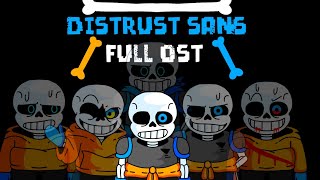 UNDERSWAP •DISTRUST SANS• FULL OST [upl. by Rowen799]