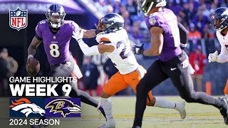 Denver Broncos vs Baltimore Ravens  2024 Week 9 Game Highlights [upl. by Fatma]