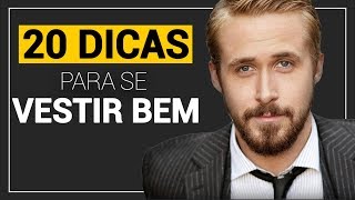 ⚫️ 20 DICAS DE COMO SE VESTIR BEM PARA HOMENS  MODA MASCULINA [upl. by Jain]