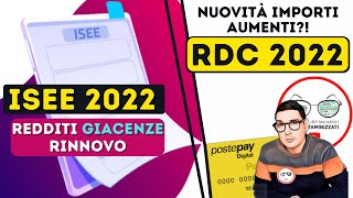 ISEE 2022⚡ GIACENZE REDDITI RINNOVO  REDDITO DI CITTADINANZA NUOVI IMPORTI OBBLIGHI 2022 e AUMENTI [upl. by Yuille]