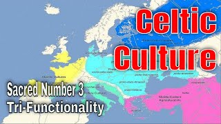 The Celtic Sacred Number 3  Georges Dumézils Theory of TriFunctionality  Celtic History [upl. by Bernj774]