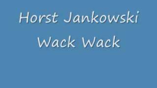 Horst Jankowski  Wack Wackwmv [upl. by Ruhnke]