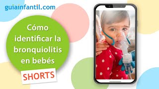 Cómo saber si un bebé tiene bronquiolitis y cuándo es grave  Síntomas en niños shorts [upl. by Airetak]