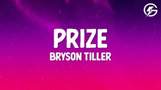 Bryson Tiller  Prize Lyrics [upl. by Avril937]