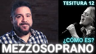 La VOZ de MEZZOSOPRANO  ¿Cómo es Fortalezas y debilidades  TESITURA 12 [upl. by Ynos95]