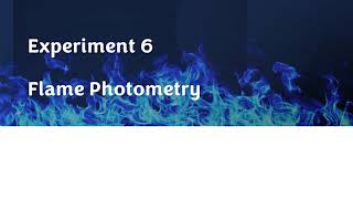 Experiment 7 Flame Photometry [upl. by Nilla]