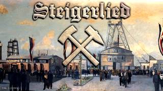 Steigerlied ⚒ German mining songEnglish translation [upl. by Eniamert]