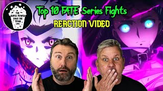 Top 10 Fate Series Fights Video Reaction superpowerddt [upl. by Kenyon957]