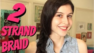 Easy Two Strand Braid [upl. by Giff333]