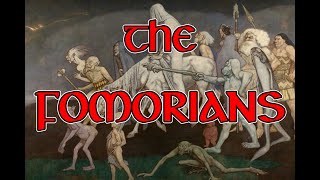 Who Were the Formorians  Irelands Most Mysterious Mythical People [upl. by Sheldon71]