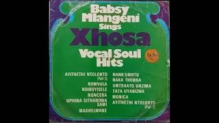 Babsy Mlangeni  Ayithethi Ntolonto 1982 [upl. by Nosreh]