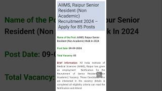 AIIMS Raipur Senior Resident Non Academic Recruitment 2024  Apply for 85 Posts [upl. by Gnouhk754]