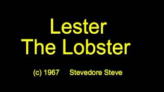 Stevedore Steve Lester The Lobster [upl. by Asset405]