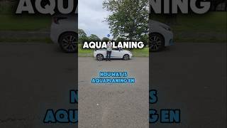 Wat is aquaplaning 🚙🛞 [upl. by Etteve]