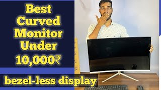 best curved amp bezelless monitor under 10000  zebronics 32 inch monitor review amp unboxing [upl. by Itsirc660]