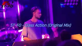 Stfo  Class Action Original Mix [upl. by Althee677]