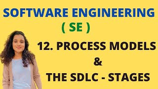 12 Process Models in Software  Types  SDLC amp its Phases SE [upl. by Thesda]