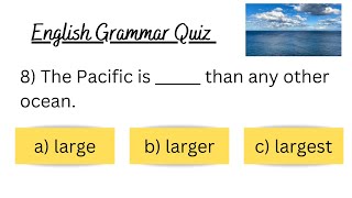 Comparative and Superlative Adjectives  English Quiz [upl. by Nnyl]