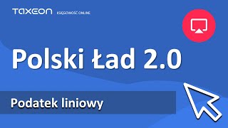 Polski Ład 20  Podatek Liniowy Co się zmienia od 1 lipca 2022 r NiskiePodatki [upl. by Ahtaga292]