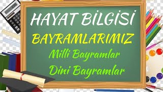 BAYRAMLARIMIZ  MİLLİ VE DİNİ BAYRAMLAR  DERSİMİZ İLKOKUL [upl. by Nottage59]