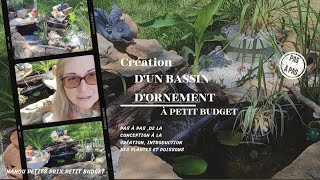 Création dun bassin dornement pour  de 150€ avec pompe bâcheplantes poissons et astuces [upl. by Gayner]