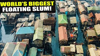 250000 People LIVING OVER SEWAGE WATER 🇳🇬 Makoko Nigeria [upl. by Tanney]