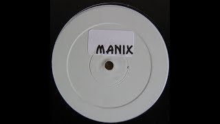 The Man Of Leisure  Manik Original Mix 2003 [upl. by Ardekahs]