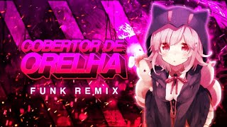 Cobertor de Orelha  pra esquecer da vida filminho cmg Funk Remix by Storddy e JpNoBeat09 [upl. by Enirahtak6]