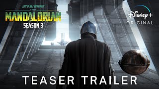 THE MANDALORIAN  Season 3 2023 FIRST TRAILER  Disney HD [upl. by Hardden]