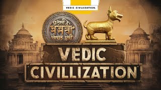 वैदिक सभ्यता का इतिहास  वैदिक सभ्यता in hindi Vedic Period History  Vedic Civilization [upl. by Readus115]