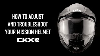 CKX Mission Helmet  How to adjust and troubleshoot your Mission helmet [upl. by Idaline]