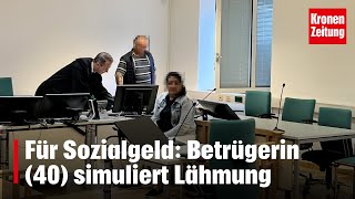 Für Sozialgeld Betrügerin 40 simuliert Lähmung  kronetv NEWS [upl. by Mccord66]