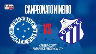 CRUZEIRO X URT ACOMPANHE AO VIVO COM ALBERTO RODRGIUES E A EQUIPE DA RÁDIO ITATIAIA [upl. by Thorin]