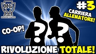 RIVOLUZIONE TOTALE CARRIERA ALLENATORE COOP PES 2017 ITA 3 [upl. by Deane]