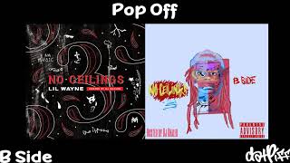 Lil Wayne  Pop Off  No Ceilings 3 B Side Official Audio [upl. by Eliathan]