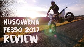 Husqvarna FE 350 2017  4K Bike Review [upl. by Tizes]