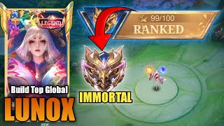 Finally IMMORTAL GLORY LUNOX 🔥  LUNOX GAMEPLAY AND BEST BUILD LUNOX 2024 [upl. by Anitsuj]