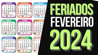 ➥ FERIADOS NACIONAIS FEVEREIRO 2024  CALENDÁRIO FEVEREIRO 2024 COM FERIADOS [upl. by Inalel]