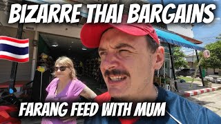 Farang Feed amp Bizarre Bargains With Mum 🇹🇭 [upl. by Mloc]