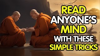 HOW TO READ PEOPLES MIND  Accurate tips to read body language and gestures  Buddhist story [upl. by Sonitnatsnok163]