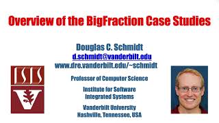 Overview of the BigFraction Case Studies [upl. by Alic]